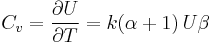 C_v=\frac{\partial U}{\partial T}=k(\alpha%2B1)\,U\beta