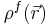 \rho^{f}(\vec{r})