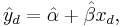 \hat{y}_d=\hat\alpha%2B\hat\beta x_d ,