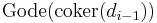 \operatorname{Gode}(\operatorname{coker}(d_{i-1}))