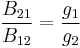 \frac{B_{21}}{B_{12}}=\frac{g_1}{g_2}