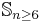 \mathbb{S}_{n\geq 6}