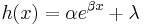 h(x)=\alpha e^{\beta x} %2B \lambda 