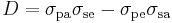 ~ D=
\sigma_{\rm pa}
\sigma_{\rm se}
-
\sigma_{\rm pe}
\sigma_{\rm sa}
~