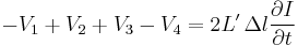 -V_1%2BV_2%2BV_3-V_4 = 2L'\,\Delta l\frac{\partial{I}}{\partial{t}}