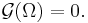 \mathcal{G}(\Omega)=0.