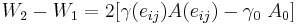  W_2 - W_1 = 2[\gamma(e_{ij})A(e_{ij}) - \gamma_0 \ A_0]     