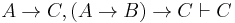 A\to C,(A\to B)\to C\vdash C