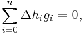  \sum_{i=0}^n \Delta h_i g_i = 0, 