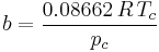 b = \frac{0.08662\,R\,T_c}{p_c}