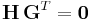 \mathbf{H}\,\mathbf{G}^T = \mathbf{0}