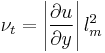 \nu_t = \left|\frac{\partial u}{\partial y}\right|l_m^2