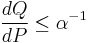 \frac{dQ}{dP} \leq \alpha^{-1}