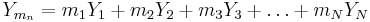 Y_{m_n} = m_1Y_1 %2B m_2Y_2 %2B m_3Y_3 %2B \dots %2B m_NY_N