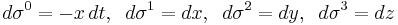  d\sigma^0 = -x \, dt,\;\; d\sigma^1 = dx,\;\; d\sigma^2 = dy,\;\; d\sigma^3 = dz