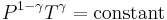  P^{1-\gamma}T^{\gamma}= \operatorname{constant}