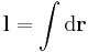  \mathbf{l} = \int \mathrm{d}\mathbf{r} \,\!