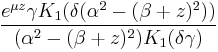 \frac{e^{\mu z}\gamma K_1(\delta (\alpha^2 -(\beta %2Bz)^2))}{(\alpha^2 -(\beta %2Bz)^2)K_1 (\delta \gamma)} 