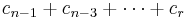  c_{n-1} %2B c_{n-3} %2B \cdots %2B c_r