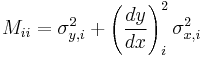 M_{ii}=\sigma^2_{y,i}%2B\left(\frac{dy}{dx}\right)^2_i \sigma^2_{x,i}