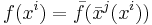 f(x^i)=\bar{f}(\bar{x}^j(x^i))