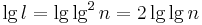 \lg l = \lg \lg^2 n = 2 \lg \lg n