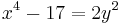 x^4-17=2y^2