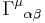  \Gamma^\mu {}_{\alpha \beta}\ 