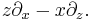  z \partial_x - x \partial_z. \,\!