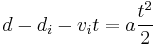 d - d_i - v_it = a\frac{t^2}2