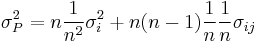  \sigma^{2}_{P} = n \frac{1}{n^2} \sigma^{2}_{i} %2B n(n-1) \frac{1}{n} \frac{1}{n} \sigma_{ij}   