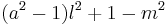  (a^2 - 1)l^2 %2B 1 - m^2 