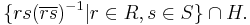 \{rs(\overline{rs})^{-1}|r\in R, s\in S\}\cap H.