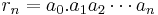 r_n=a_0.a_1a_2\cdots a_n