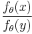 \frac{f_\theta(x)}{f_\theta(y)}