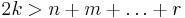 2k  > n %2B m %2B \ldots %2B r