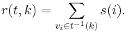 r(t,k) = \sum_{v_i \in t^{-1}(k)} s(i).