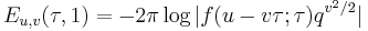 E_{u,v}(\tau,1) = -2\pi\log|f(u-v\tau;\tau)q^{v^2/2}|
