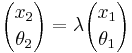  {x_2 \choose \theta_2} = \lambda {x_1 \choose \theta_1} 