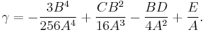  \gamma = - {3 B^4 \over 256 A^4} %2B {C B^2 \over 16 A^3} - {B D \over 4 A^2} %2B {E \over A}. 