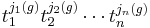  t_1^{j_1(g)} t_2^{j_2(g)} \cdots t_n^{j_n(g)}