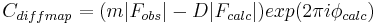 C_{diffmap} = ( m |F_{obs}| - D |F_{calc}| ) exp( 2\pi i \phi_{calc} ) 