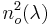 n^2_o(\lambda)