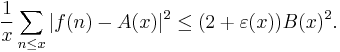 \frac{1}{x} \sum_{n \le x} |f(n) - A(x)|^2 \le (2 %2B \varepsilon(x)) B(x)^2. 