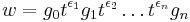 w=g_0 t^{\epsilon_1} g_1 t^{\epsilon_2} \dots t^{\epsilon_n}g_n