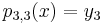  p_{3,3}(x) = y_3 \, 