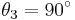 \theta_3=90^\circ