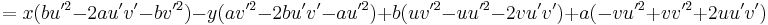 =x(bu'^2-2au'v'-bv'^2)
-y(av'^2-2bu'v'-au'^2)
%2Bb(uv'^2-uu'^2-2vu'v')
%2Ba(-vu'^2%2Bvv'^2%2B2uu'v')