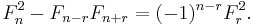 F_n^2 - F_{n-r}F_{n%2Br} = (-1)^{n-r}F_r^2.\,