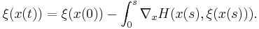 \xi(x(t)) = \xi(x(0)) - \int_0^s \nabla_x H(x(s),\xi(x(s))).